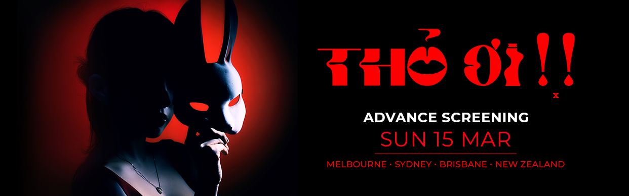 THỎ ƠI - ADVANCE SCREENING