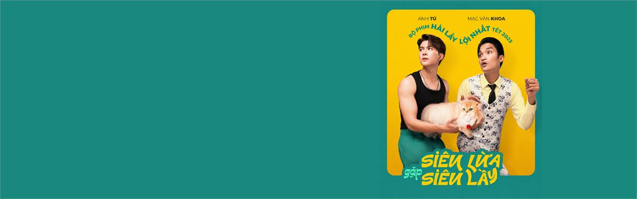 SIÊU LỪA GẶP SIÊU LẦY (On Device)