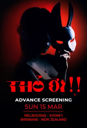 THỎ ƠI - ADVANCE SCREENING